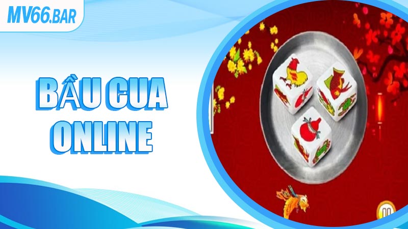Bầu Cua Online